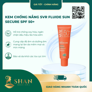 Kem chống nắng SVR Fluide Sun Secure SPF 50+