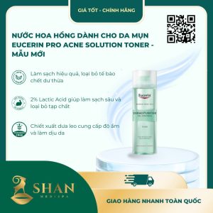 Nước Hoa Hồng Dành Cho Da Mụn Eucerin Pro ACNE Solution Toner - Mẫu Mới