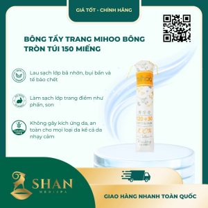 Bông Tẩy Trang Mihoo Bông Tròn Túi 150 Miếng [Mẫu Mới]
