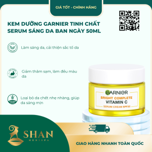 Kem Dưỡng Garnier Tinh Chất Serum Sáng Da Ban Ngày 50ml - Mẫu Mới