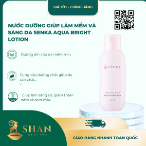 Nước Dưỡng Giúp Làm Mềm Và Sáng Da SENKA Aqua Bright Lotion - Mẫu Mới