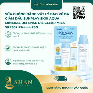 Sữa Chống Nắng Vật Lý Bảo Vệ Da Giảm Dầu Sunplay Skin Aqua Mineral Defense Oil Clear Milk SPF50+ PA++++ 25g - Mẫu Mới