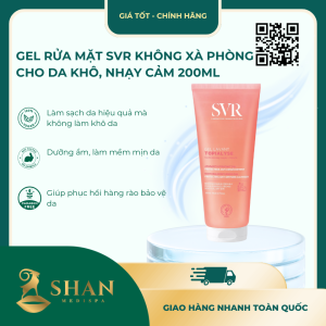 Gel Rửa Mặt SVR Không Xà Phòng Cho Da Khô, Nhạy Cảm 200ml- [Mẫu Mới]