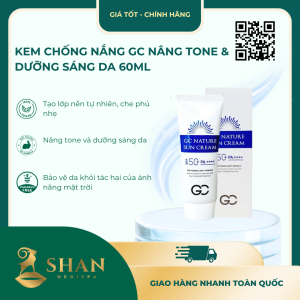 Kem Chống Nắng GC Nâng Tone và Dưỡng Sáng Da 60ml - Mẫu Mới