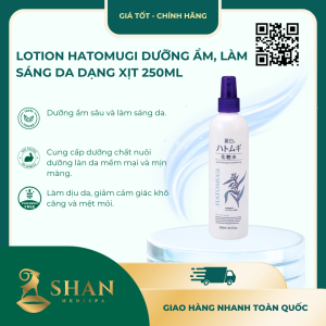 Lotion Hatomugi Dưỡng Ẩm, Làm Sáng Da Dạng Xịt 250ml - [Mẫu Mới]
