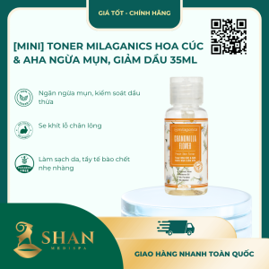 [Mini] Toner Milaganics Hoa Cúc Và AHA Ngừa Mụn, Giảm Dầu 35ml - Mẫu Mới