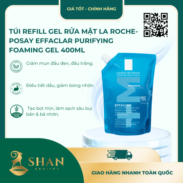 Tui Refill Gel Rua Mat La Roche Posay Effaclar Purifying Foaming Gel 400ml