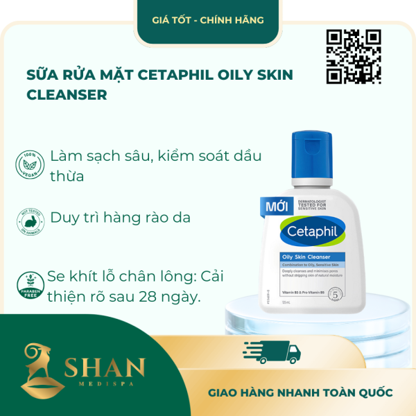 Sua Rua Mat Cetaphil Oily Skin Cleanser – Mau Moi