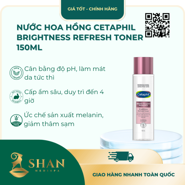 Nuoc Hoa Hong Cetaphil Brightness Refresh Toner 150ml – Mau Moi