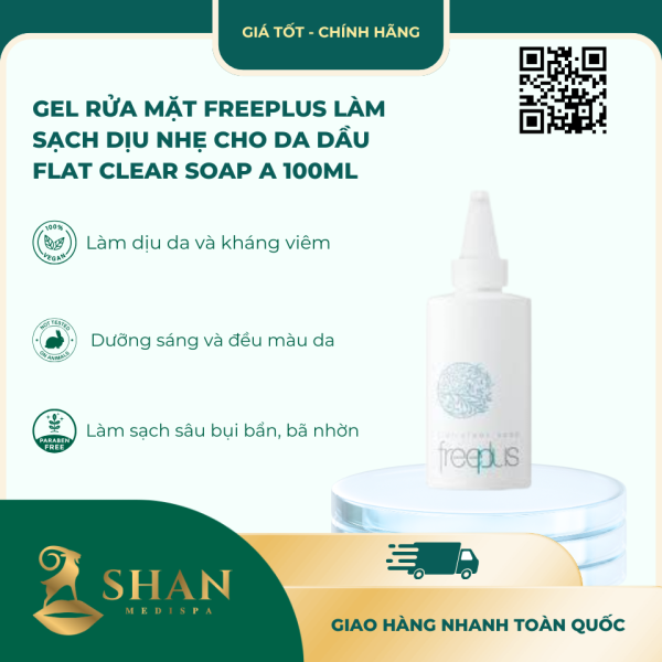 Gel Rua Mat Freeplus Lam Sach Diu Nhe Cho Da Dau Flat Clear Soap A 100ml