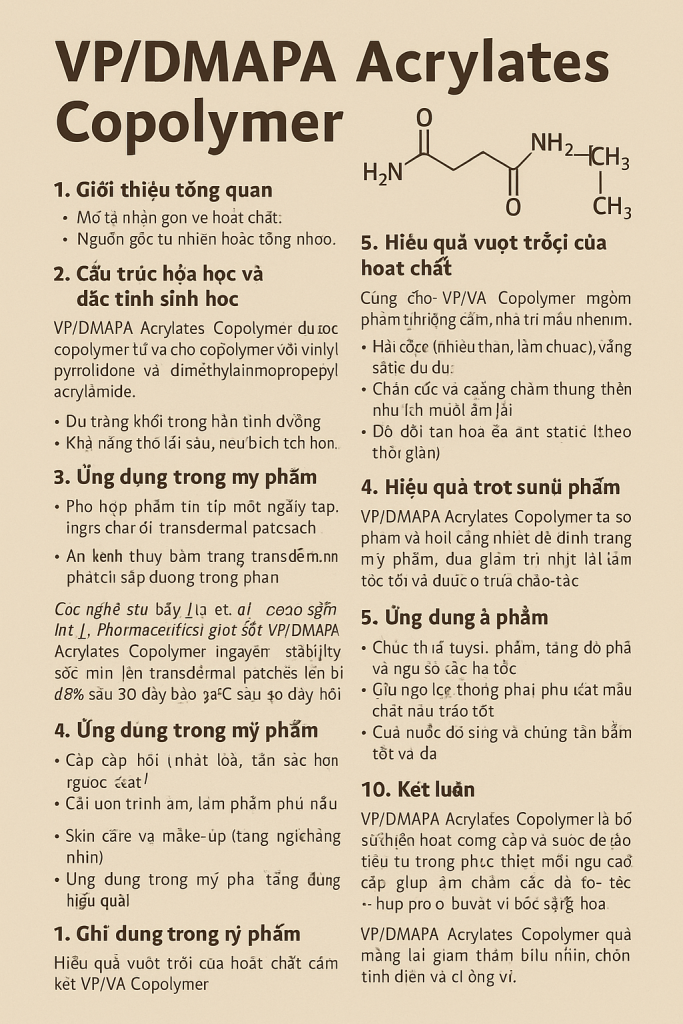 VP DMAPA Acrylates Copolymer La Hoat Chat Gi Cong Dung Trong Duoc My Pham