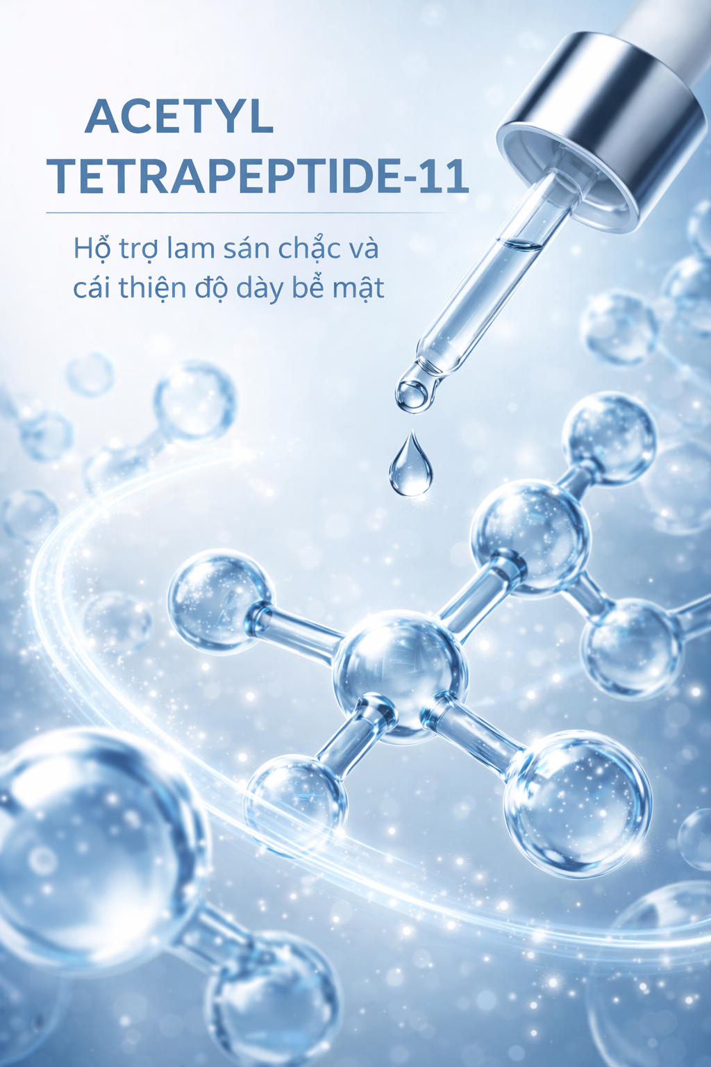 Acetyl Tetrapeptide 11 La Hoat Chat Gi Cong Dung Trong Duoc My Pham